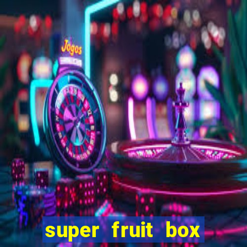 super fruit box codes blox fruit 2024